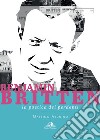 Benjamin Britten. La poetica dei perdenti libro di Arduino Massimo