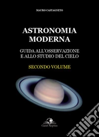 Astronomia moderna. Vol. 2