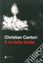 Il re delle blatte libro