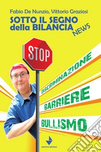 Sotto il segno della bilancia. News libro