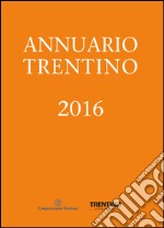 Annuario trentino 2016 libro