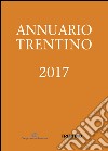 Annuario Trentino 2017 libro