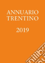 Annuario Trentino 2019 libro