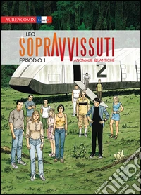 Sopravvissuti. Vol. 1 libro