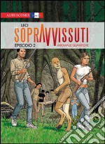 Sopravvissuti. Vol. 2 libro