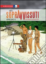 Sopravvissuti. Vol. 3 libro