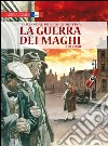 Berlino. La guerra dei maghi. Vol. 1 libro