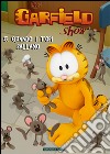 The Garfield show. Vol. 5 libro di Davis Jim Marino E. (cur.)