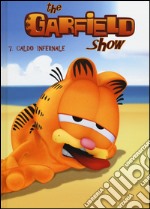 Caldo Infernale. The Garfield show. Vol. 7 libro