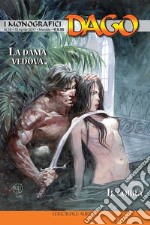 I monografici Dago. Vol. 16: La dama vedova-Il cobra libro