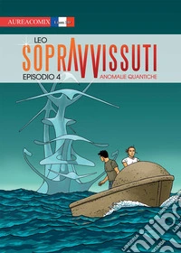 Sopravvissuti. Vol. 4 libro