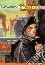 I monografici Dago. Vol. 21: Dietro il ritratto-Il leopardo e la rosa libro