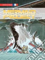 Mermaid project. Vol. 5