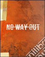 No way out libro