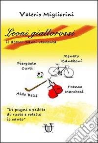 Leoni giallorossi