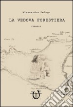 La vedova forestiera libro