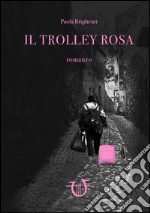 Il trolley rosa libro