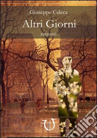 Altri giorni