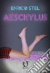 Aeschylus libro