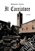 Il cacciatore libro