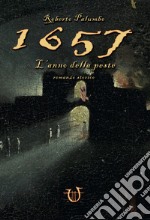 1657. L'anno della peste libro