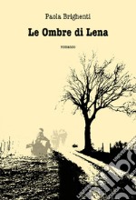 Le ombre di Lena libro