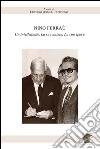 Nino Ferraù. Un intellettuale. La sua anima. La sua epoca libro di Armeli Iapichino L. (cur.)