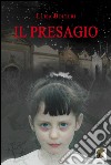 Il presagio libro