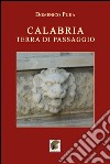 Calabria terra di passaggio libro