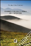 Frammenti di sole e nebble sull'Appennino libro