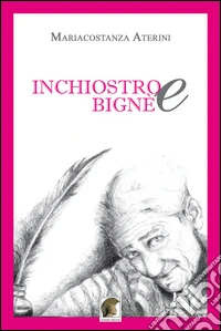 Inchiostro e bignè libro