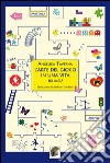 L'arte del gioco in una vita (la mia) libro