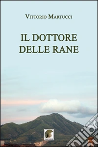Il dottore delle rane