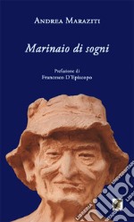 Marinaio di sogni libro