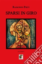 Sparsi in giro