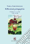 Riflessioni pedagogiche. «Memorie di un pulcino» di Ida Baccini libro