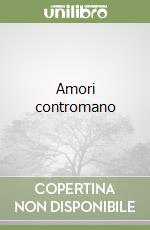 Amori contromano