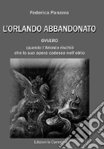 L'Orlando abbandonato