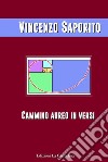 Cammino aureo in versi libro di Saporito Vincenzo