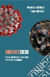 Viritaly 2020. Paure, incertezze e speranze nell'Italia contagiata libro