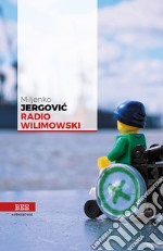 Radio Wilimowski libro