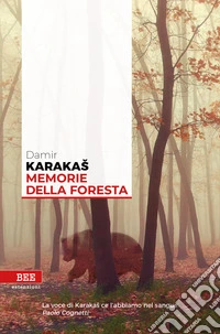 Memorie della foresta