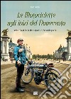 Le motociclette agli inizi del Novecento libro di Carrer Aldo