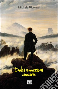 Dolci emozioni amare