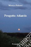 Progetto Atlantis libro