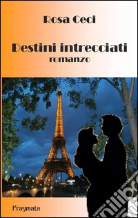 Destini intrecciati