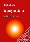 Le pagine della nostra vita libro