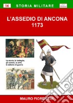 L'assedio di Ancona 1173 libro