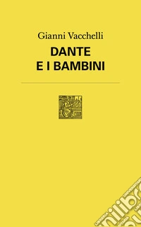 Dante e i bambini