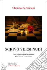 Scrivo versi nudi